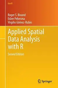 Applied Spatial Data Analysis with R (Repost)