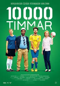 10 000 hours / 10 000 timmar (2014)