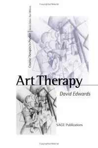Art Therapy (Creative Therapies in Practice series) 
