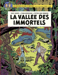 Blake et Mortimer - Tome 26 - La Vallée des Immortels - Le Millième bras du Mékong