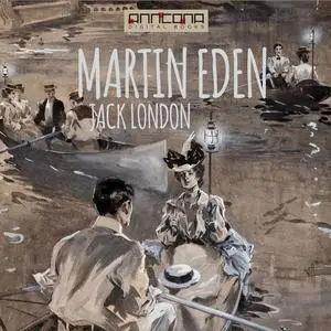 «Martin Eden» by Jack London