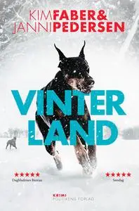 «Vinterland» by Kim Faber,Janni Pedersen