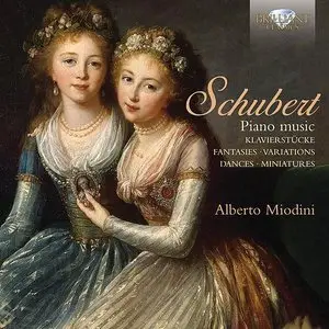 Alberto Miodini - Schubert: Piano Music (2014)