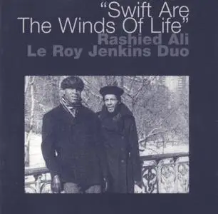 Rashied Ali & Le Roy Jenkins - Swift Are The Winds Of Life (1975) {Knit Classics KCR-3026 rel 1999}