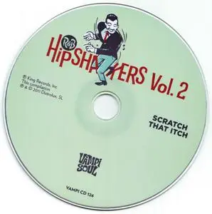 Various Artists - R&B Hipshakers Vol. 2: Scratch That Itch (2011) {Vampi Soul Records VAMPI CD126 rec 1956-1968}