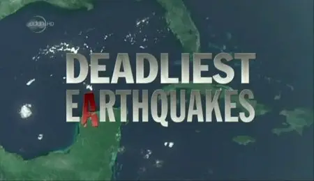 UKTV - Deadliest Earthquakes (2011)