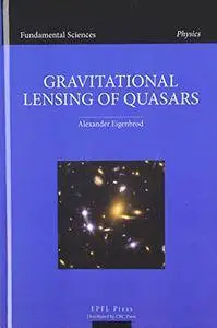 GravItational Lensing of Quasars (repost)