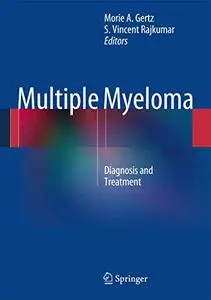 Multiple Myeloma: Diagnosis and Treatment (Repost)