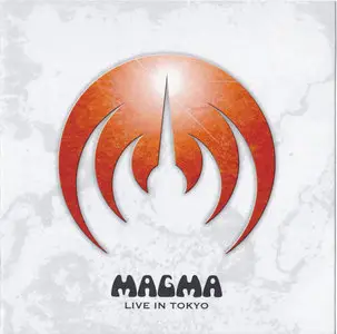 Magma - Live in Tokyo 2005 (2009)