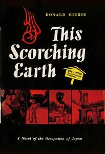 «This Scorching Earth» by Donald Richie