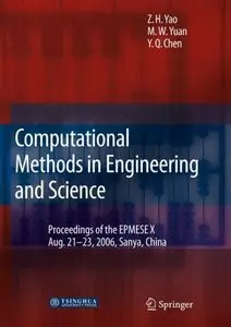 Computational Methods in Engineering&Science: Proceedings of Enhancement and Promotion of Computational Methods