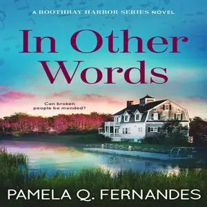 «In Other Words» by Pamela Q. Fernandes
