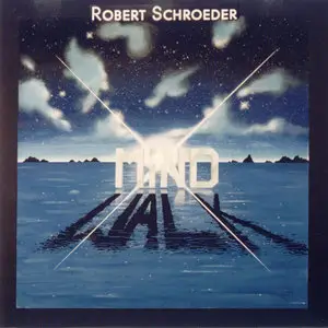 Robert Schroeder - Mindwalk 