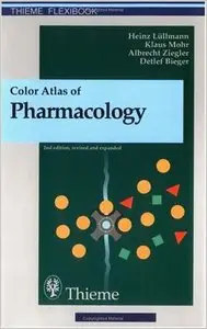 Color Atlas of Pharmacology by Albrecht Ziegler