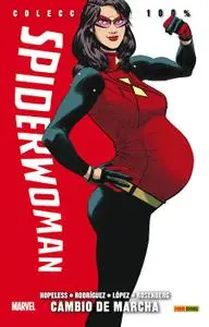 100% Marvel. Spiderwoman 3 - Cambio de marcha