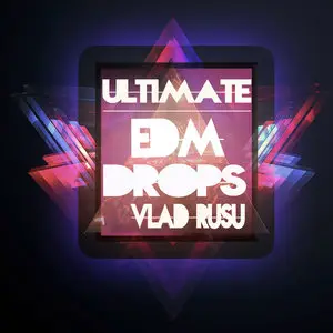 Maison De Blanc Ultimate EDM Drops [WAV/MiDi]
