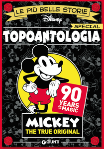 Walt Disney Giunti 06 - Le più belle storie Special a Fumetti - Topoantologia (2018)