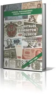 Katalog Banknótow Polskich i z Polska Zwiazanych