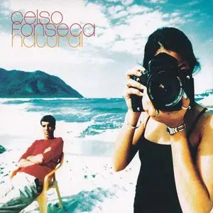 Celso Fonseca - Natural (2003)