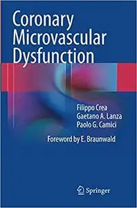 Coronary Microvascular Dysfunction