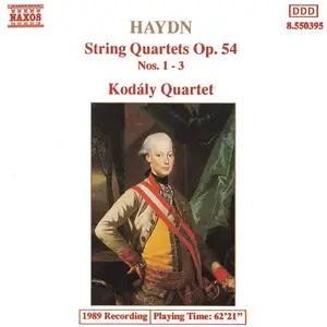 Kodály Quartet - Joseph Haydn: String Quartets Op. 54 Nos. 1-3 (1990)