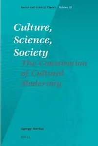 Culture, Science, Society