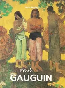 Anna Barskaja - Paul Gauguin