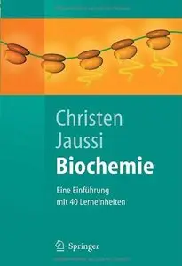 Biochemie: Eine Einfuhrung Mit 40 Lerneinheiten by Rolf Jaussi