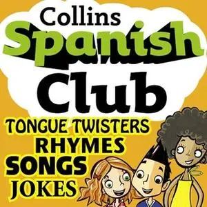 «Spanish Club for Kids» by Rosi McNab,Ruth Sharp