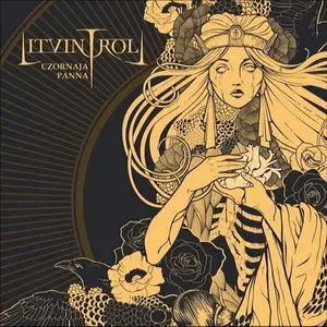 Litvintroll - Czornaja Panna (2013)