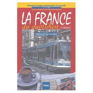 La France : Au quotidien, Préparation au DELF
