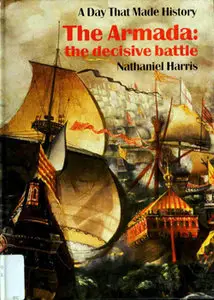 The Armada: The Decisive Battle