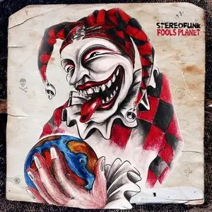 Stereofunk - Fools Planet (2009)