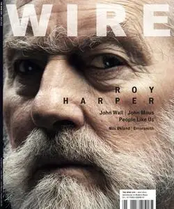 The Wire - July 2011 (Issue 329)