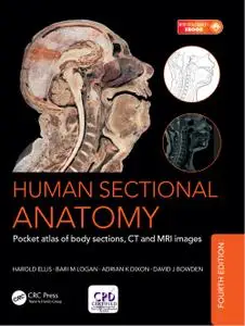 Human Sectional Anatomy: Pocket Atlas of Body Sections, CT, and MRI Images, 4th Edition