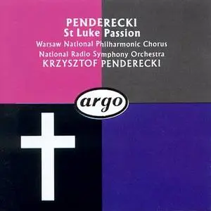 Krzysztof Penderecki - St Luke Passion (1990)