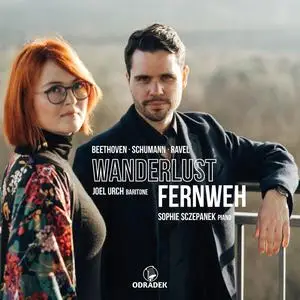 Joel Urch & Sophie Sczepanek - Beethoven, Schumann & Ravel: Wanderlust - Fernweh (2023) [Official Digital Download 24/96]