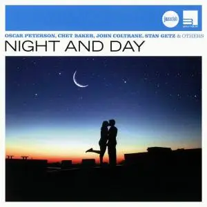 Oscar Peterson, Chet Baker, John Coltrane, Stan Getz & others - Night And Day [Recorded 1956-1985] (2010)