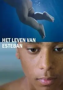 Het leven van Esteban (2017)