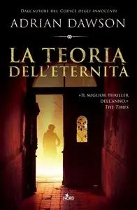 Adrian Dawson - La teoria dell'eternità