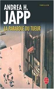 La Parabole du tueur - A. H. Japp