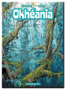 Corbeyran & Picard - Okhéania - Tomes 1 à 4