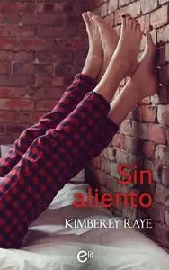 «Sin Aliento» by Kimberly Raye