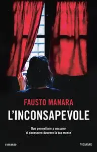 Fausto Manara - L’inconsapevole