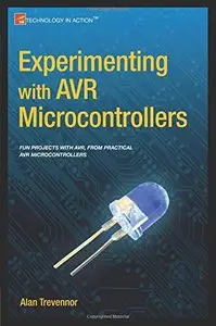 Experimenting with AVR Microcontrollers
