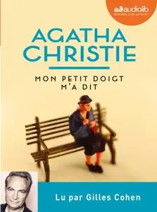 Agatha Christie, "Mon petit doigt m'a dit"