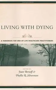 Living with Dying (repost)
