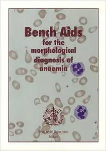 Bench Aids for the Morphological Diagnosis of Anaemia
