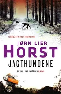 «Jagthundene» by Jørn Lier Horst