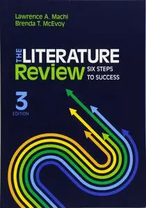 The Literature Review: Six Steps to Success